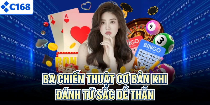 Ba chiến thuật cơ bản khi đánh tứ sắc dễ thắng