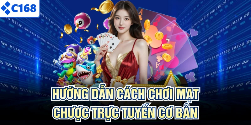 Hướng dẫn cách chơi mạt chược trực tuyến cơ bản