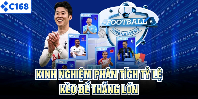 Kinh nghiệm phân tích tỷ lệ kèo để thắng lớn